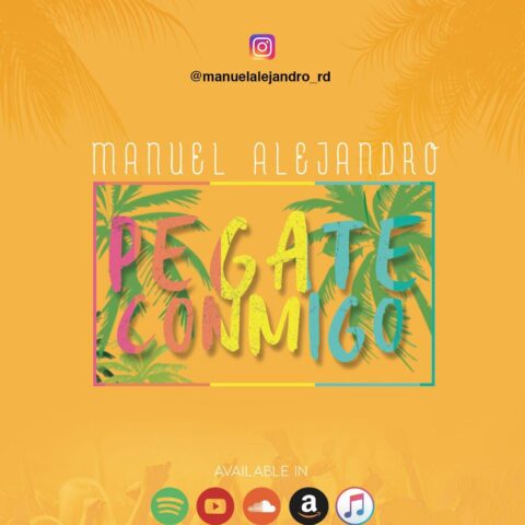 Manuel Alejandro – Pegate Conmigo