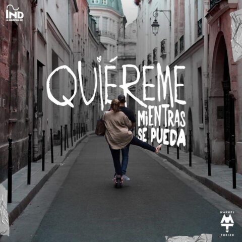 Manuel Turizo – Quiéreme Mientras Se Pueda