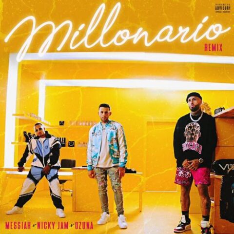 Messiah Ft. Nicky Jam, Ozuna – Millonario Remix