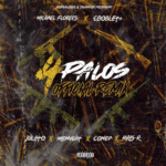 Michael Flores, CDobleta, Kris R., Conep, Midnvght, Juliito – 4Palos Remix
