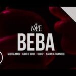 Mosta Man Ft. Rayo Y Toby, CH12, Natan, Shander – Beba