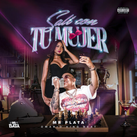 Mr Plata – Salí Con Tu Mujer