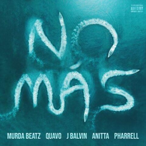 Murda Beatz, Anitta, J Balvin, Quavo, Pharrell Williams – No Más