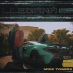 Myke Towers – Llegará