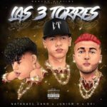 Natanael Cano Ft. Junior H, Ovi – Las 3 Torres
