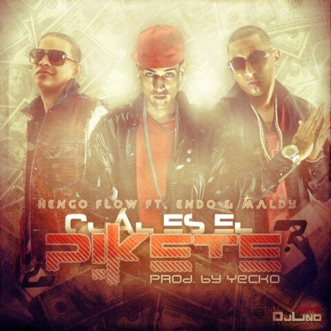 Ñengo Flow Ft. Endo, Maldy – Cual Es El Pikete