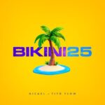 Nicael, Tito Flow – Bikini25