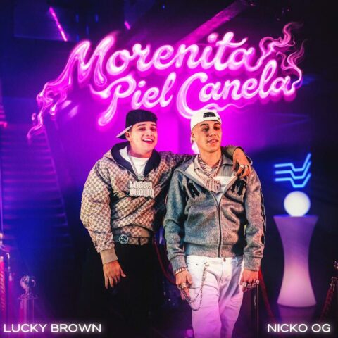 Nickoog Clk, Lucky Brown – Morenita Piel Canela