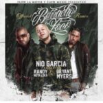 Nio Garcia Ft. Randy Nota Loca & Bryant Myers – Borracho Y Loco Remix