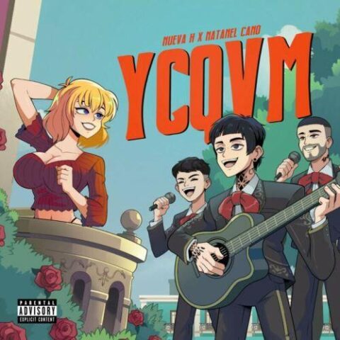 Nueva H, Natanael Cano – YCQVM