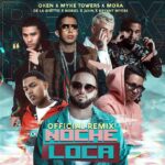 Oken Ft. Mora, Myke Towes, De La Ghetto, Noriel, Juhn, Bryant Myers – Noche Loca Remix