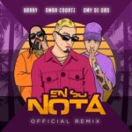 Omar Courtz Ft. Brray, Omy De Oro – En Su Nota Remix