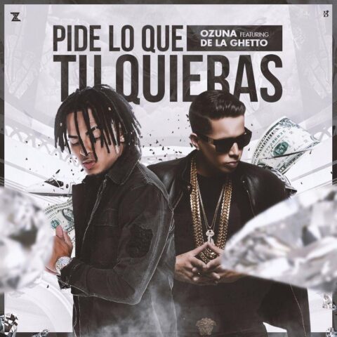 Ozuna Ft. De La Ghetto – Pideme Lo Que Tu Quieras