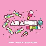 Ozuna Ft. Karol G, Myke Towers – Caramelo Remix
