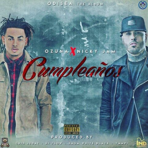 Ozuna Ft. Nicky Jam – Cumpleaños