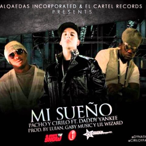 Pacho Y Cirilo Ft. Daddy Yankee – Mi Sueño