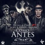Pacho Y Cirilo Ft. Jory, Kendo Kaponi – Como Antes