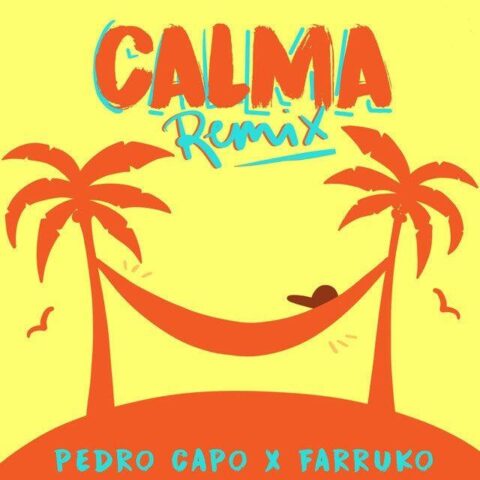 Pedro Capó Ft. Farruko – Calma Remix