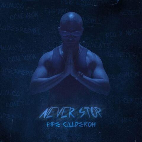 Pipe Calderón – Te Necesito