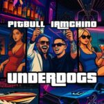 Pitbull, Nio Garcia, IAmChino – Hangover