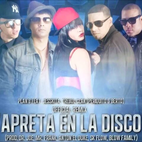 Plan B Ft. Trebol Clan – Apreta En La Disco