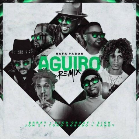 Rafa Pabón Ft. Kiko El Crazy, Randy, Zion, Jon Z, Brray, Toño Rosado – A Güiro Remix