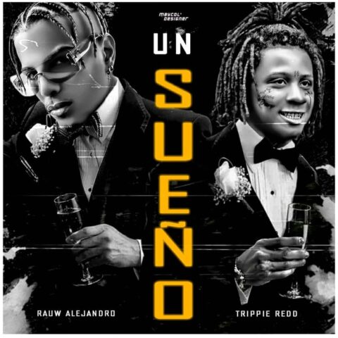 Rauw Alejandro Ft. Trippie Redd – Un Sueño
