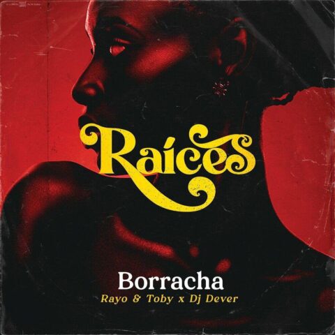 Rayo Y Toby – Borracha