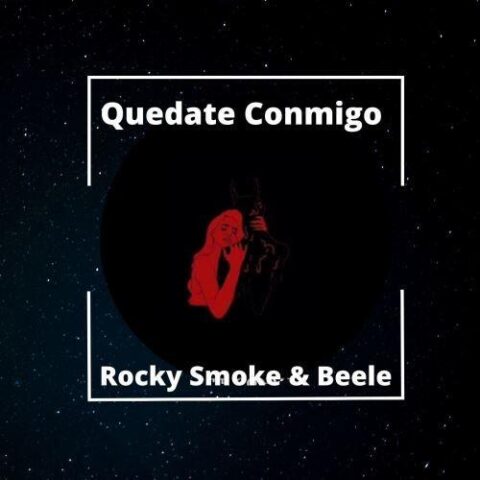 Rocky Smoke Ft. Beele – Quedate Conmigo