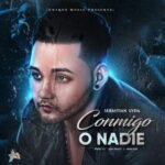 Sebastian LVDA – Conmigo O Nadie