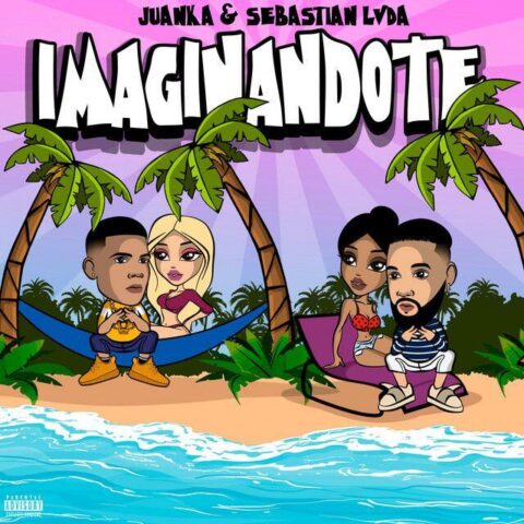 Sebastian LVDA Ft. Juanka El Problematik – Imaginandote