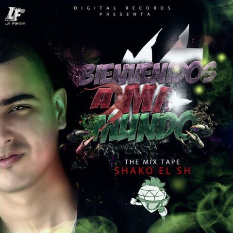 Shako Ft. J Balvin, Reykon, Karol G, Dominic Perez, Jiggy Drama – Bienvenidos A Mi Mundo