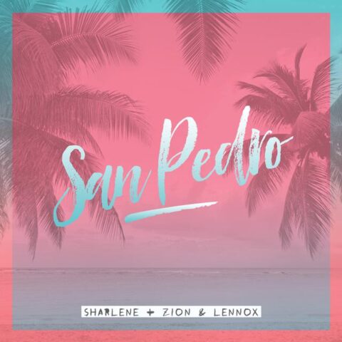 Sharlene Ft. Zion Y Lennox – San Pedro