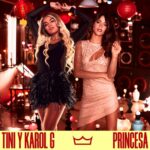 TINI Ft. Karol G – Princesa