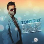 Tony Dize – No Pretendo Enamorarte