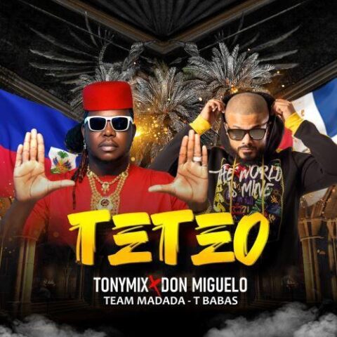 Tony Mix Ft. Don Miguelo – Teteo