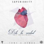 Towy Ft. Kendo Kaponi – Dile La Verdad