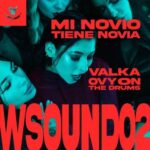 W Sound, VALKA, Ovy On The Drums – Mi Novio Tiene Novia, W Sound 02