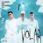 Wisin, Chris Andrew, Alejo – Volar