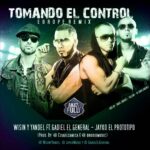 Wisin Y Yandel Ft. Jayko, Gadiel – Tomando El Control