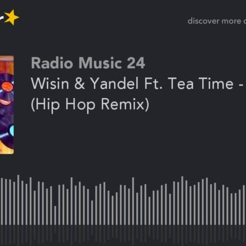 Wisin Y Yandel Ft. Tea Time – Rakata Remix