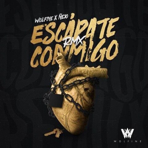 Wolfine, Ñejo – Escápate Conmigo Remix