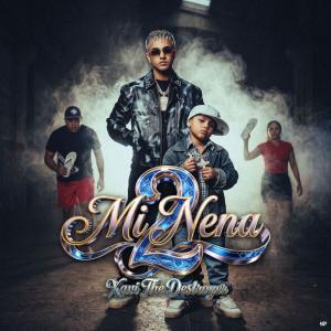 Xavi The Destroyer – Mi Nena 2