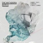 Yandel Ft. Farruko, Zion Y Lennox – Encantadora Remix