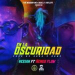 Yexian Ft. Ñengo Flow – En La Oscuridad