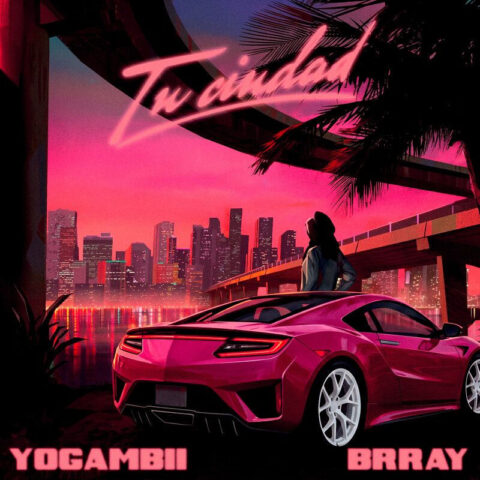 YoGambii, Brray – Tu Ciudad
