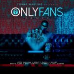Young Martino Ft. Brray, Joyce Santana, Jhay Cortez, Myke Towers, Lunay, Arcangel, Darell, Ñengo Flow – Only Fans Remix