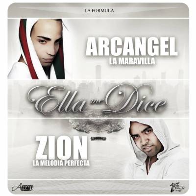 Zion Ft. Arcangel – Ella Me Dice