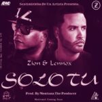 Zion Y Lennox – Solo Tu