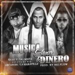 Ñejo Y Dalmata Ft. Arcangel – Musica, Sexo Y Dinero